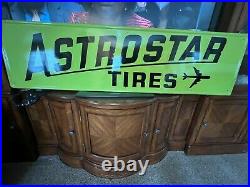1973 Rare Vintage Astrostar Tires 5 Ft. Embossed Edge Steel Sign