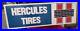 1980-Vintage-Hercules-Tires-Embossed-Advertising-Sign-36x12-Wall-Mount-Shop-01-cb