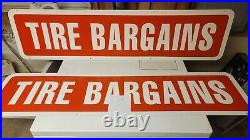 2 VTG TIRE BARGAINS Double Sided Signs Old Signs