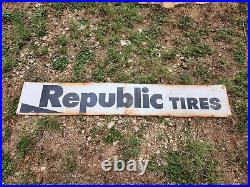 6 Foot Vintage Republic Tires Sign Horizontal 72 X 12