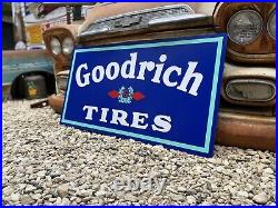 Antique Vintage Old Style Goodrich Tires Sign