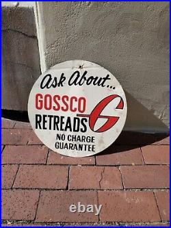 C. 1950s Original Vintage Ask About Gossco Tire Retreads Sign Metal Gas Oil Soda