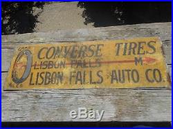 EARLY Vintage CONVERSE TIRES Tin Advertising LISBON FALLS MAINE GAS OIL SIGN