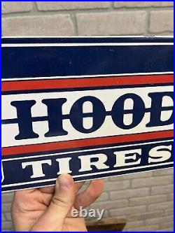 Hood Tires Porcelain Enamel Advertising Sign Gas Oil Vintage REPRODUCTION