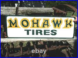 Large Vintage Hand Lettered MOHAWK TIRES Farm Tractor Gas Metal Oil Sign