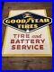 ORIGINAL-Goodyear-Tire-and-BATTERY-vintage-sign-EMBOSSED-30-X-30-01-kkp