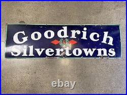 Old Original Vintage Goodrich Silvertowns Tire Sign