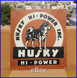 Original 1930s Old Antique Vintage Rare Husky Hi-Power Oil Porcelain Enamel Sign