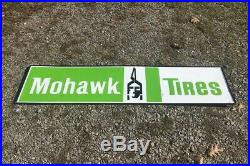 Original Mohawk Tires Sign Vintage Auto Garage Gas & Oil Sign Large 17x71 Inch