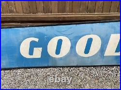 RARE 20ft Goodyear Tires DEALER Metal Shop Sign Advertising Ad Vintage Gas Oil