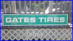 RARE GATES TIRES ORIGINAL Metal Embossed Dealer Sign 72x18 1960s USA FAST SHIP