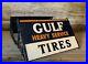 RARE-LARGE-Vintage-Original-GULF-HEAVY-SERVICE-TIRES-DS-Metal-Stand-Sign-Has-Oil-01-dhbp