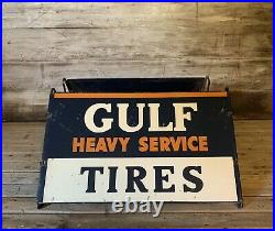 RARE LARGE Vintage Original GULF HEAVY SERVICE TIRES DS Metal Stand Sign Has Oil