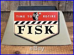RARE Vintage Original FISK Time To Re Tire Gas Station Dealer Stand Sign Display