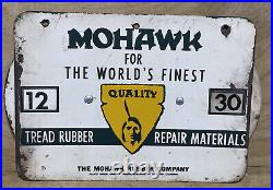 RARE Vtg MOHAWK TIRES Metal Advertising RECAPPING MOLD TIME Service Station Sign