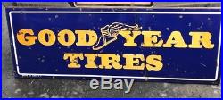 Rare Vintage Porcelain Goodyear Tires Sign Advertising Gas Oil Station 24 by 66