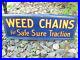 Rare-Vintage-Weed-Tire-Chains-Double-Sided-Metal-Counter-top-Display-Sign-01-tedg