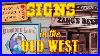 Signs-In-The-Old-West-01-pkzl
