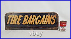 Tire Bargains sign double sided Metal memorabilia Garage Automotive store Vtg