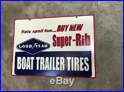 VINTAGE 1960'S GOODYEAR BOAT TRAILER TIRES METAL RACK SIGN (16.5x 12)