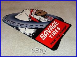 VINTAGE SAVAGE TIRES With INDIAN CHIEF & TIRE DIECUT 12 METAL GASOLINE & OIL SIGN