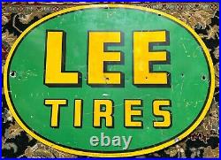 Very Rare Vintage LEE Tire Double Sided Heavy Metal Sign