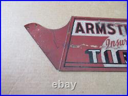 Vintage 1930s Armstrong Insured Tire Metal Sign Gas Station Oil