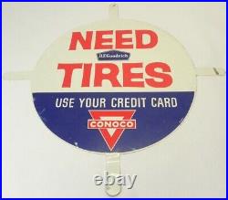 Vintage 1950's-1960's B. F. Goodrich Conoco Need Tires Shop Service Sign