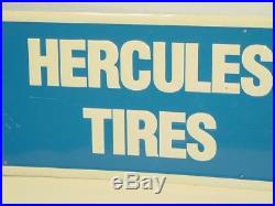 Vintage Advertising Hercules Tires Metal Sign, Original, Clean