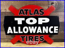 Vintage Aluminum Atlas Tires Top Allowance Advertising Sign