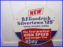 Vintage B. F. Goodrich Tires Silvertown 125 Metal Ad Tire Insert Sign