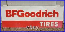 Vintage BF Goodrich Tires Dealer Advertising Metal Sign Man Cave 84 x 30