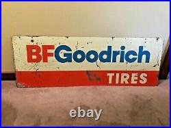 Vintage Bf Goodrich Tires Dealer/gas Station Advertising Sign -dsm 48 X 17.5