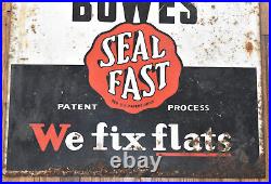 Vintage Bowes Seal Fast Tire Repair Double Sided Gas Oil Metal Advertising Sign