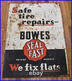 Vintage Bowes Seal Fast Tire Repair Double Sided Gas Oil Metal Advertising Sign