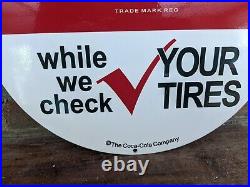 Vintage Coca-cola Check Tires Porcelain Beverage Soda 12 Sign Coke