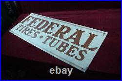 Vintage Federal Tires And Tubes Sign Old Service Station Advertising