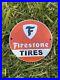 Vintage-Firestone-Tires-6-Porcelain-Metal-Gasoline-Oil-Pump-Plate-Shop-Sign-01-vtgz