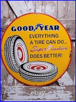 Vintage Good Year Porcelain Sign 30 Automobile Tires Car Parts Super Cushion