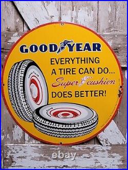 Vintage Good Year Porcelain Sign 30 Automobile Tires Car Parts Super Cushion