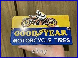 Vintage Good Year Porcelain Sign Motorcycle Tires Gas Oil Old Service Station