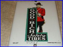 Vintage Goodrich Tires Mountie Police Cop 7 Porcelain Metal Gasoline & Oil Sign