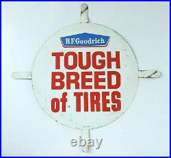 Vintage Goodrich Tough Breed Metal Sign Tire Insert Automotive Dealer Display