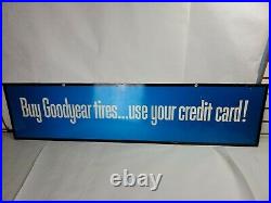Vintage Goodyear Buy Goodyear Tires. Use Your Credit Card! Metal Sign