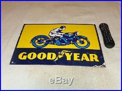 Vintage Goodyear Motorcycle Tires 18 X 12 Porcelain Metal Gasoline Oil Sign