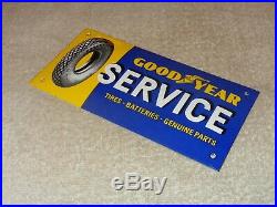 Vintage Goodyear Tires, Batteries & Parts 8 Porcelain Metal Gasoline & Oil Sign