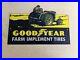 Vintage-Goodyear-Tractor-Tires-Service-Tire-Wheel-Store-Porcelain-Sign-01-wthd