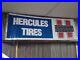 Vintage-Hercules-Tires-Embossed-Advertising-Sign-Gas-Oil-Unusual-Size-01-oez