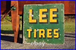 Vintage LEE Tire Heavy Metal Sign Painted Original Advertising service gas oil