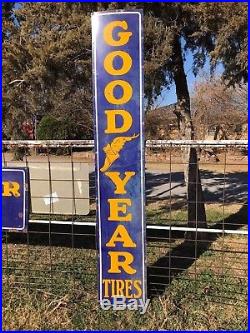 Vintage Large Tall GoodYear Good Year Tires Porcelain Sign 94 tall & 16 wide